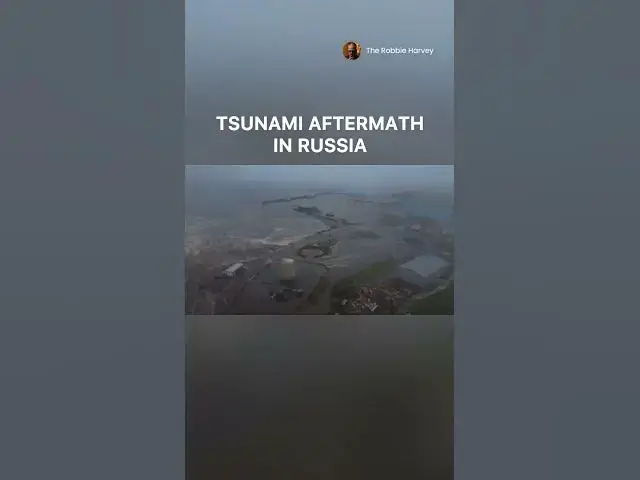 Video thumbnail for Tsunami Aftermath in Russia.