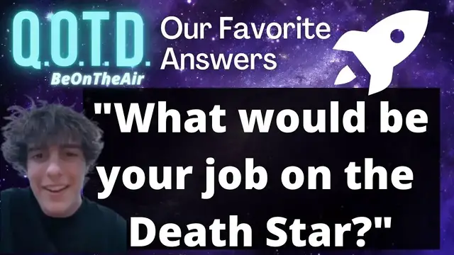 Video thumbnail for Our Favorite Answers: Death Star Job | Zach is the right-hand man! What's your answer?