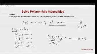 Video thumbnail for Solve Polynomial Inequalities Using Table of Signs