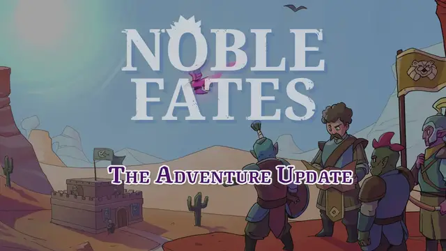 Video thumbnail for Noble Fates Adventure Update Trailer