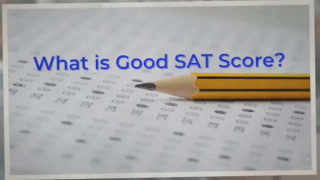 'Video thumbnail for Good SAT Scores in 2022 - Average SAT Score'