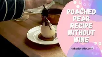 Video thumbnail for Poached Pear Recipe Without Wine