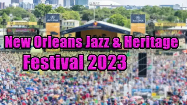 Video thumbnail for New Orleans Jazz Festival 2023 | Lineup, Live Stream and Tickets Info