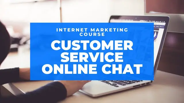 Video thumbnail for Internet Marketing Course | Customer Service Chat | Chat Support Tips | Online Chat Customer Service