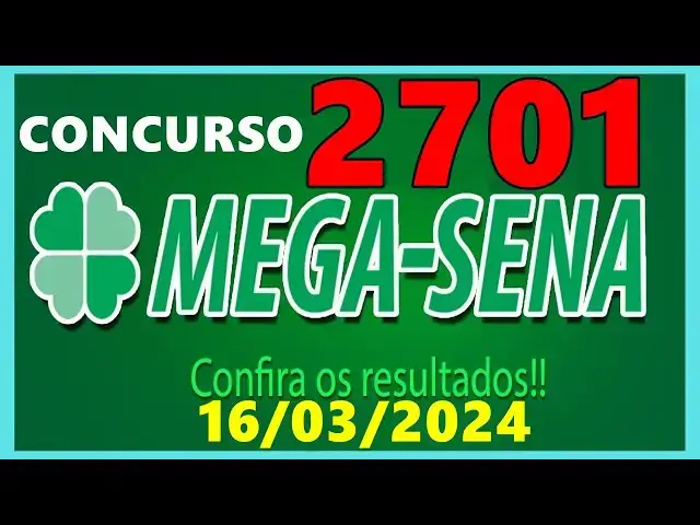 Video thumbnail for Resultado Mega Sena Concurso 2701 de hoje, sábado 16/03/2024 - Mega Sena 2701