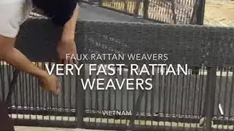 Video thumbnail for Very Fast Rattan Weavers - The Correct Way to Weave Rattan  (Vietnam Manufacturing)