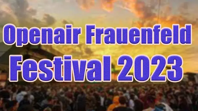 Video thumbnail for Openair Frauenfeld Festival 2023 | Live Stream, Lineup, and Tickets Info