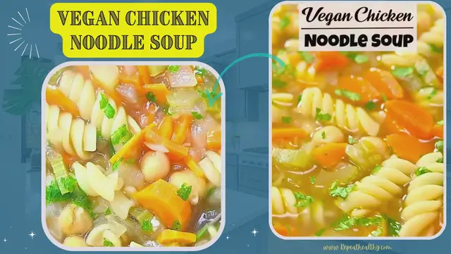 Video thumbnail for Vegan Chicken Noodle Soup