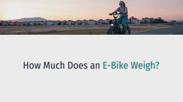 Video thumbnail for How Much Does an E-Bike Weigh?