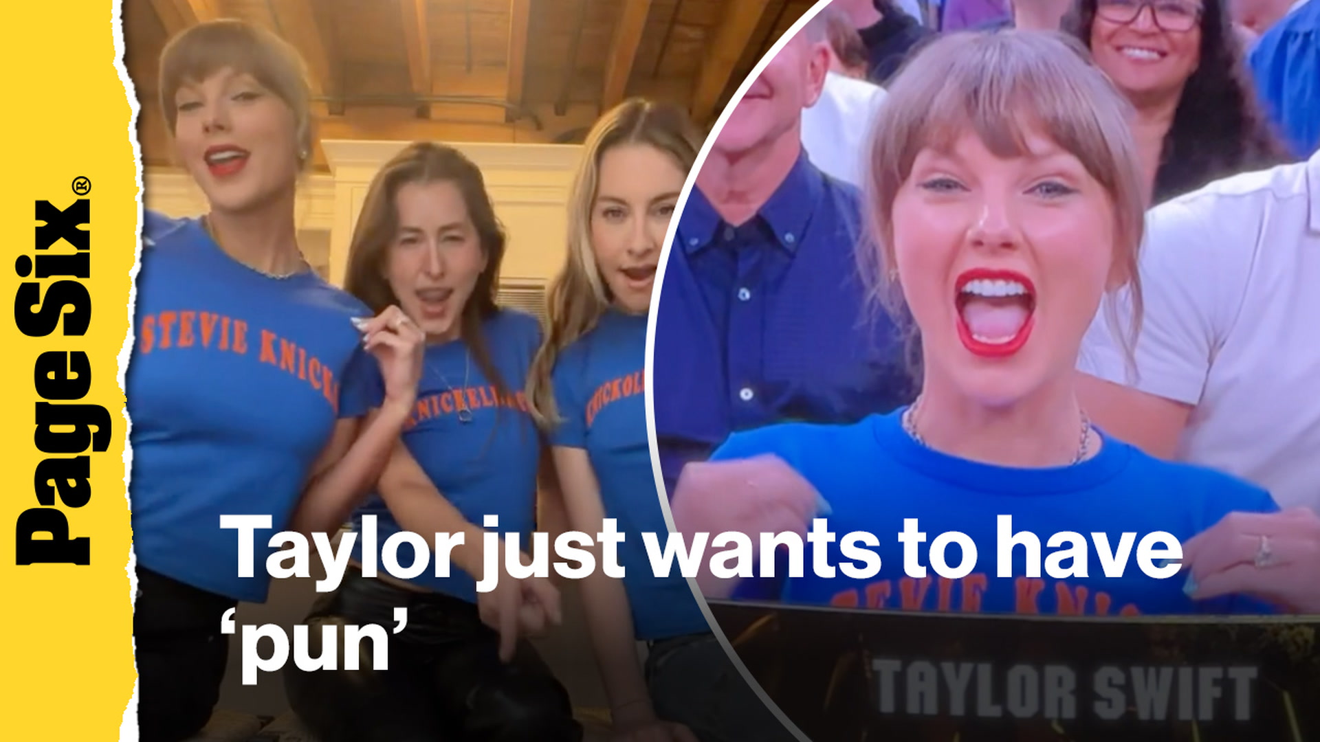 Video thumbnail for Taylor Swift and the Haim sisters 'just wanna have pun' showing off Knicks shirts