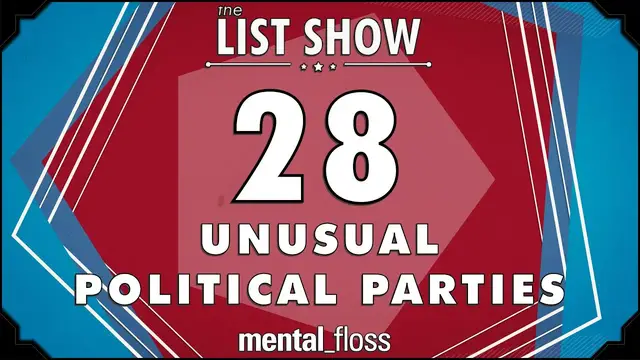 Video thumbnail for 28 Unusual Political Parties - mental_floss List Show Ep. 326 | Mental Floss