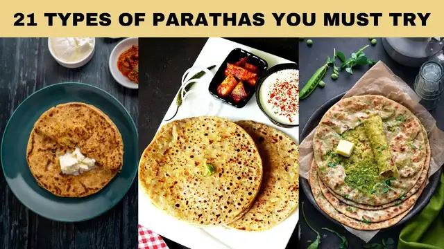 Video thumbnail for 21 Types of Parathas you must try | Aloo paratha, Malabar paratha, Lauki paratha and more