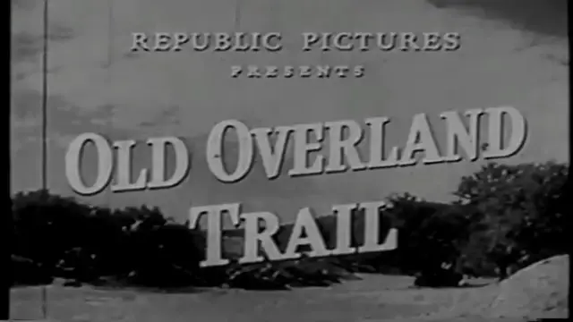 Video thumbnail for Old Overland Trail (1953)
