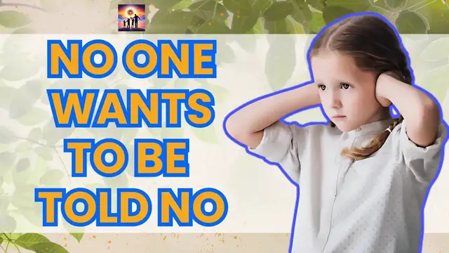 Video thumbnail for No One Wants to be Told No