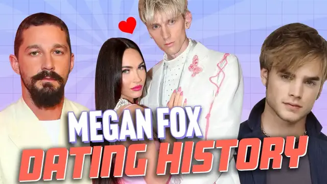 'Video thumbnail for All The Guys (And Girls) Megan Fox Dated BEFORE MGK'
