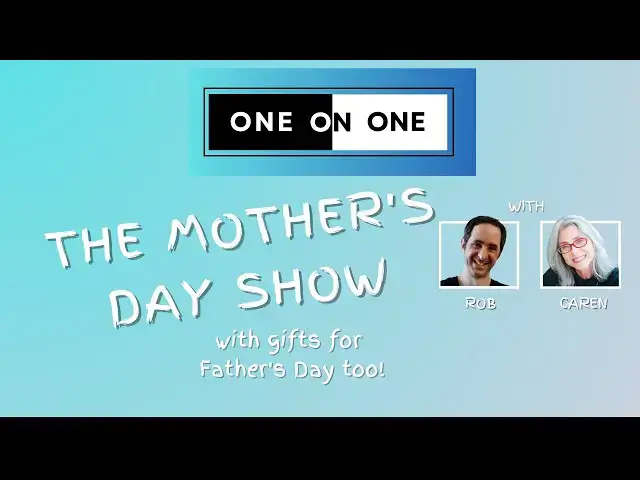 Video thumbnail for The Mother's Day Show (with gifts for Father's day too!)