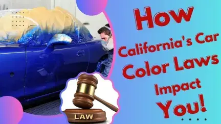 Video thumbnail for How California's Car Color Laws Impact You!