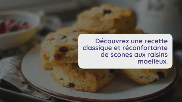 Video thumbnail for Recette de scones aux raisins moelleux