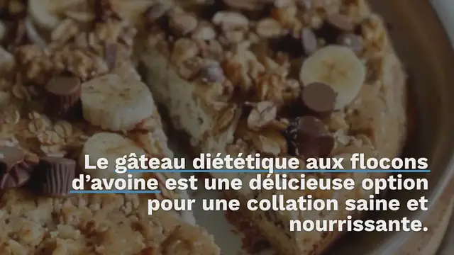 Video thumbnail for Recette Gâteau Diététique aux Flocons d'avoine
