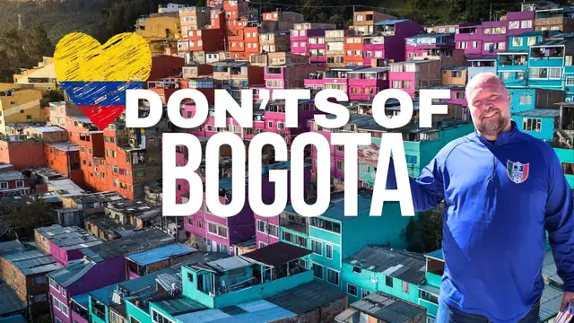 'Video thumbnail for Bogotá: The Don'ts of Visiting Bogota, Colombia'