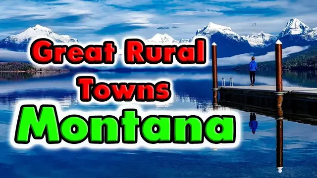 Video thumbnail for Great Rural Towns in Montana to Retire or Buy a Home.