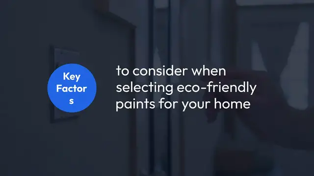 Video thumbnail for Eco-Friendly Paint Selection Guide
