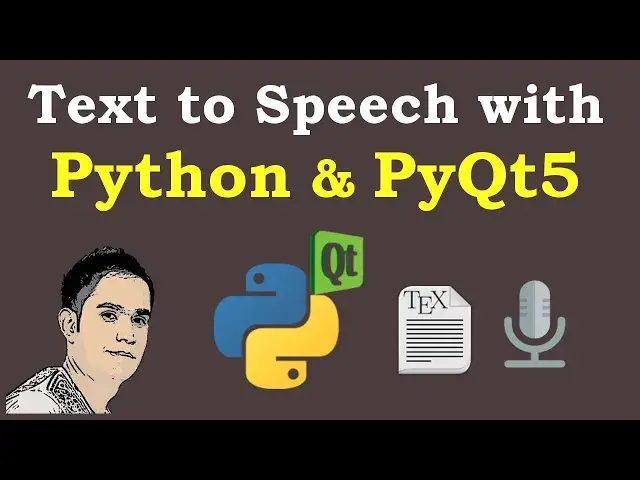 'Video thumbnail for Build Text to Speech App with Python & PyQt5'