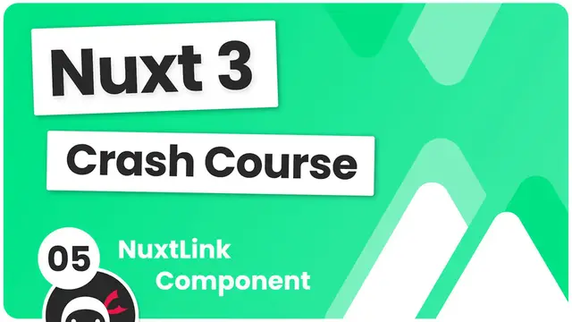 Video thumbnail for Nuxt 3 Crash Course #5 - NuxtLink