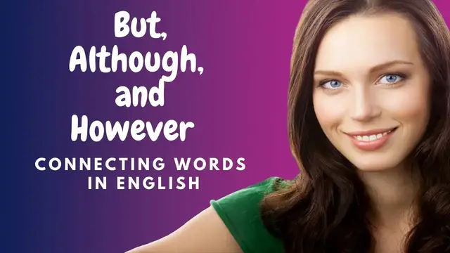 Video thumbnail for How to learn English:  Connecting Words