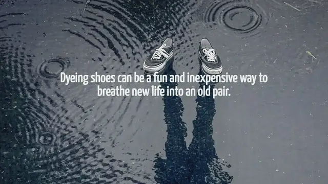 Video thumbnail for How To Dye Shoes