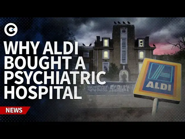 Video thumbnail for Why has Aldi bought an abandoned psychiatric hospital?