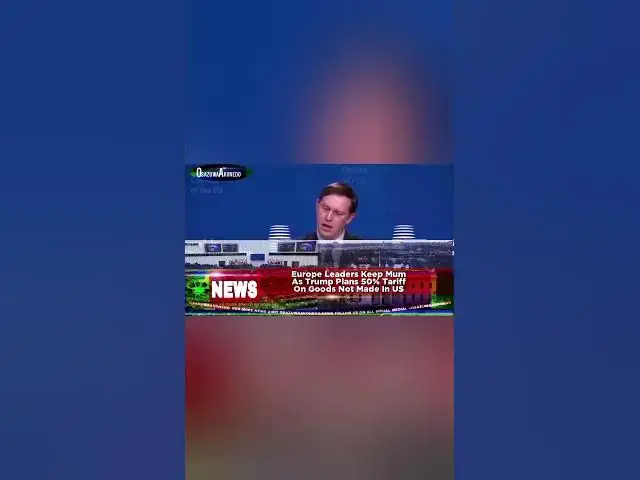 Video thumbnail for Europe Leaders Keep Mum As Trump Plans 50% Tariff On Goods Not Made In USh