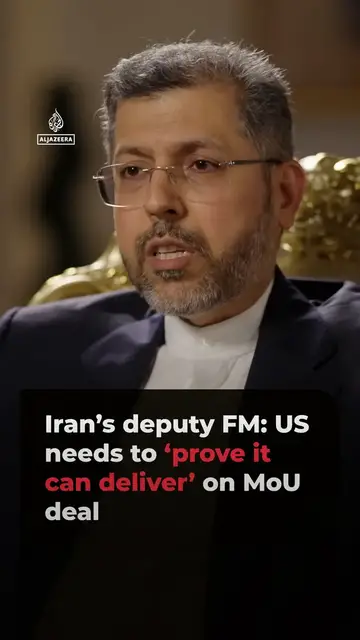 Video thumbnail for Iran’s deputy FM: US needs to ‘prove it can deliver’ on MoU deal