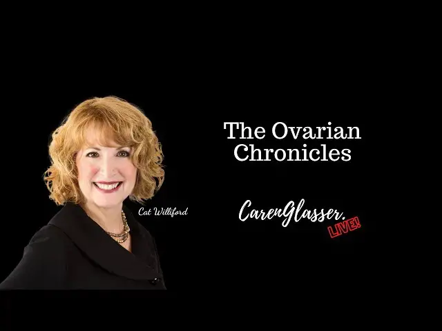 Video thumbnail for The Ovarian Chronicles with Cat Williford