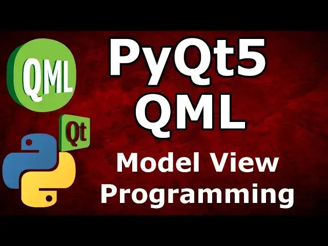 'Video thumbnail for Introduction To Model View Programming In PyQt5 QtQuick'