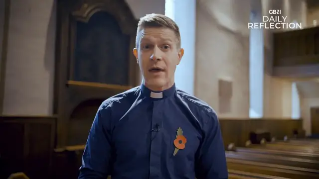 'Video thumbnail for GB News Daily Reflection -  Tuesday 11th November'