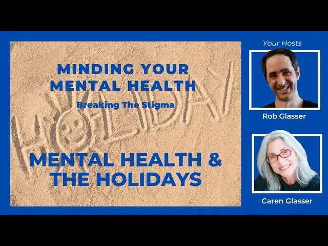 Video thumbnail for Mental health and the Holidays!
