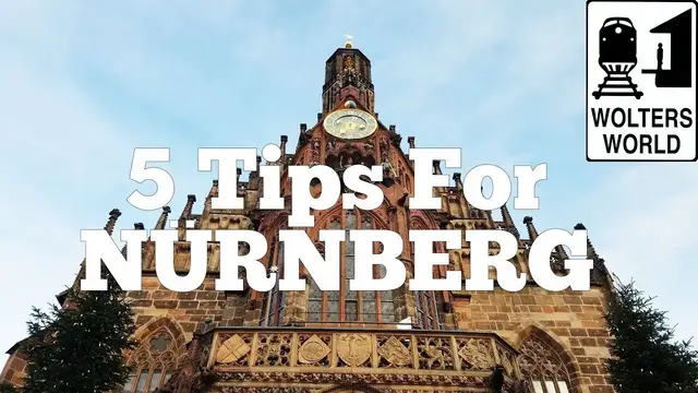'Video thumbnail for Visit Nuremberg - 5 Tips for Visiting Nürnberg, Germany'
