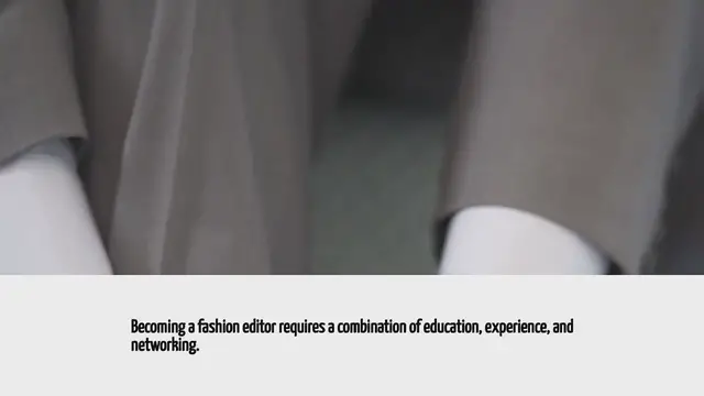 Video thumbnail for How To Become Fashion Editor