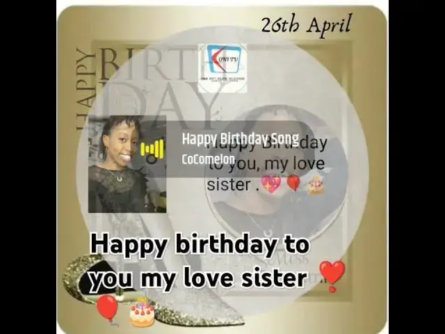 Video thumbnail for Happy birthday to you my love sister ❣️🎈🎂