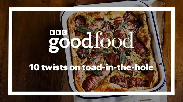 Video thumbnail for 10 twists on toad-in-the-hole