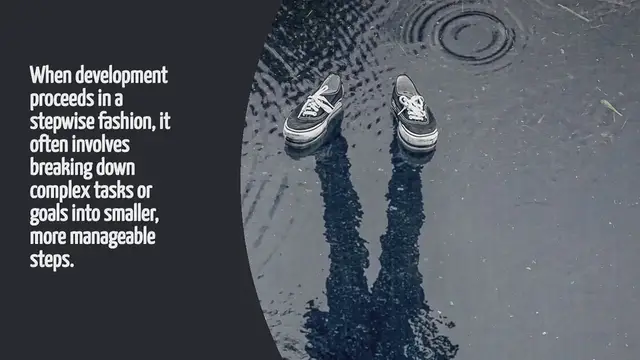 Video thumbnail for When Development Proceeds In A Stepwise Fashion