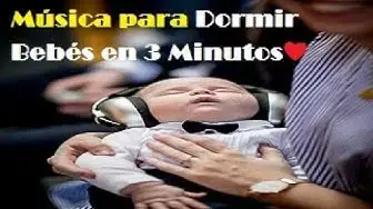 Video thumbnail for Musica para Dormir Bebes Calmar y Relajar  Rapido en 5 minutos ❤