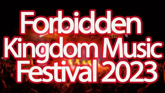 Video thumbnail for Forbidden Kingdom Music Festival 2023 | Live Stream, Lineup, and Tickets Info