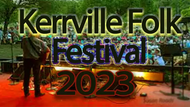 Video thumbnail for Kerrville Folk Festival 2023 | Live Stream, Lineup, and Tickets Info