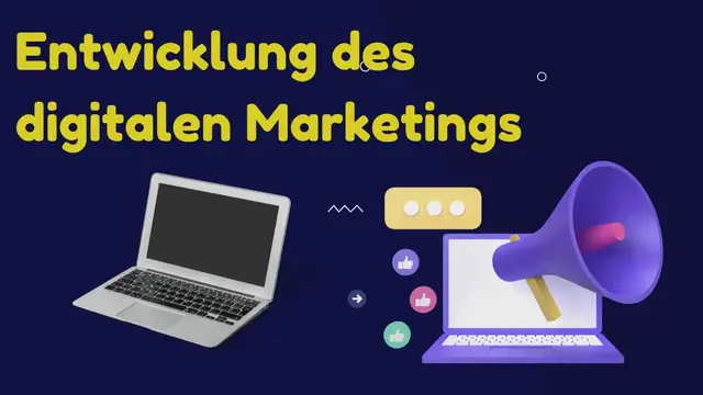 Video thumbnail for Entwicklung des digitalen Marketings