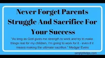 'Video thumbnail for Parents Struggle And Sacrifice For Your Success'