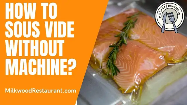 Video thumbnail for How To Sous Vide Without Machine? 5 Superb Guides To Do It