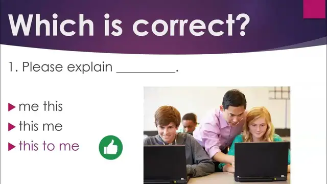 Video thumbnail for Test Your English: Using "Explain" Correctly