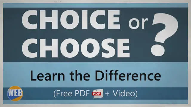 Video thumbnail for Choice or Choose? Learn the Difference